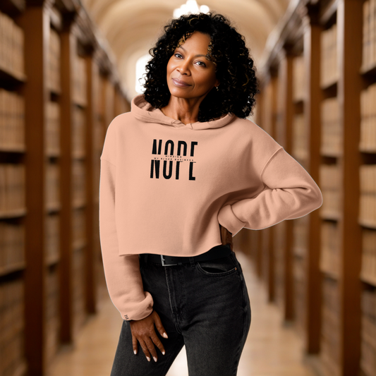 NOPE - Minding My Black Business Crop Hoodie