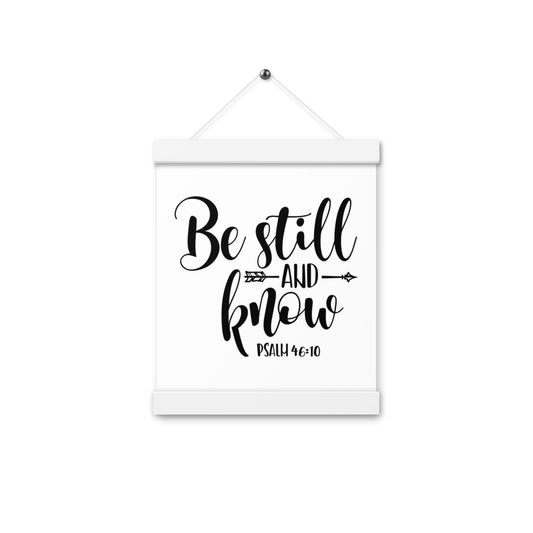 Be Still &amp; Know - Póster con perchas
