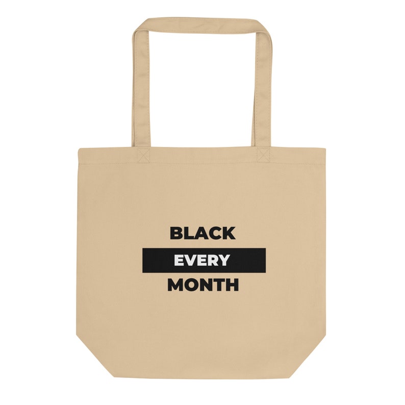 Black Every Month Eco Tote Bag